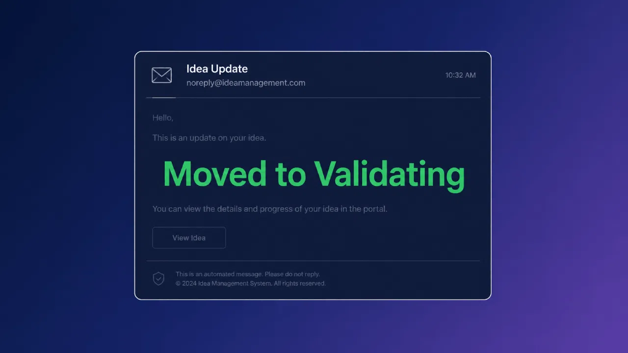 Notification par e-mail indiquant que l'idée est passée à la phase de validation
